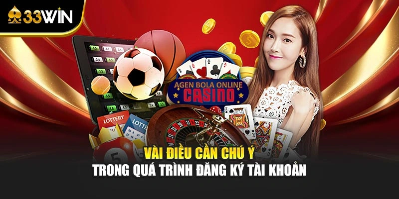 Vài điều cần chú ý trong quá trình đăng ký tài khoản
